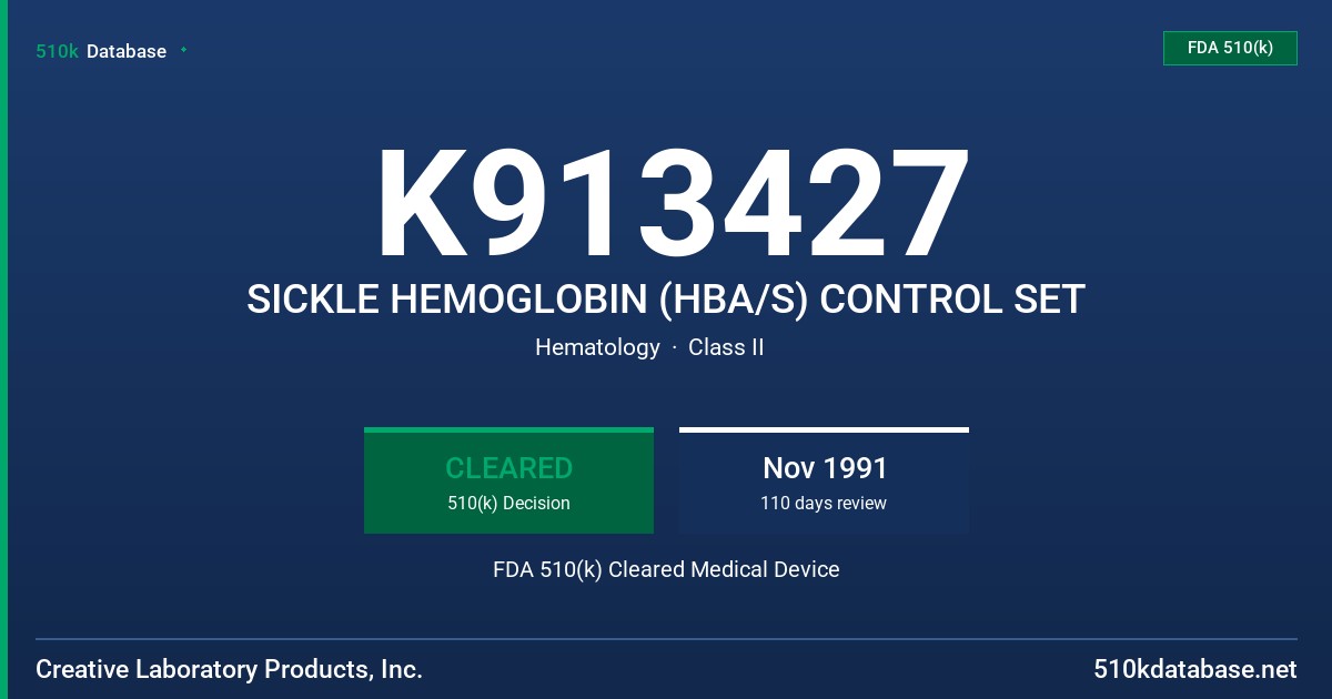 K913427 SICKLE HEMOGLOBIN (HBA/S) CONTROL SET FDA 510(k) Cleared Medical Device