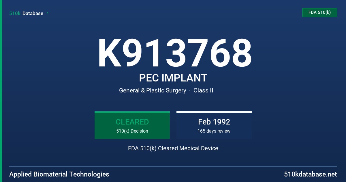 K913768 PEC IMPLANT FDA 510(k) Cleared Medical Device