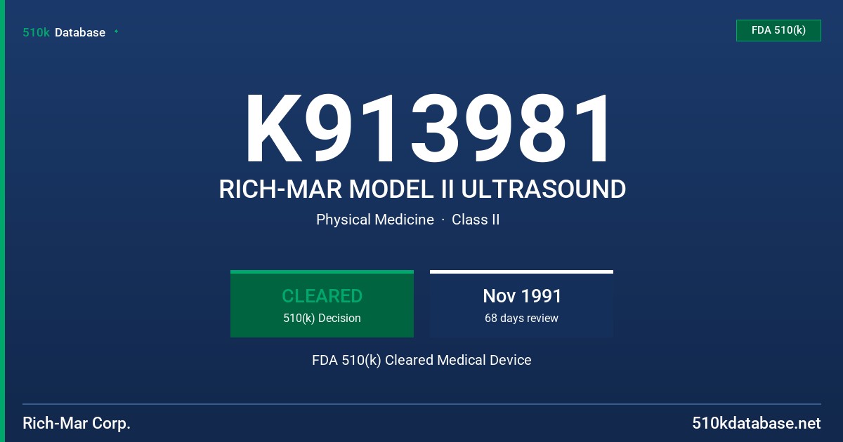 K913981 RICH-MAR MODEL II ULTRASOUND FDA 510(k) Cleared Medical Device