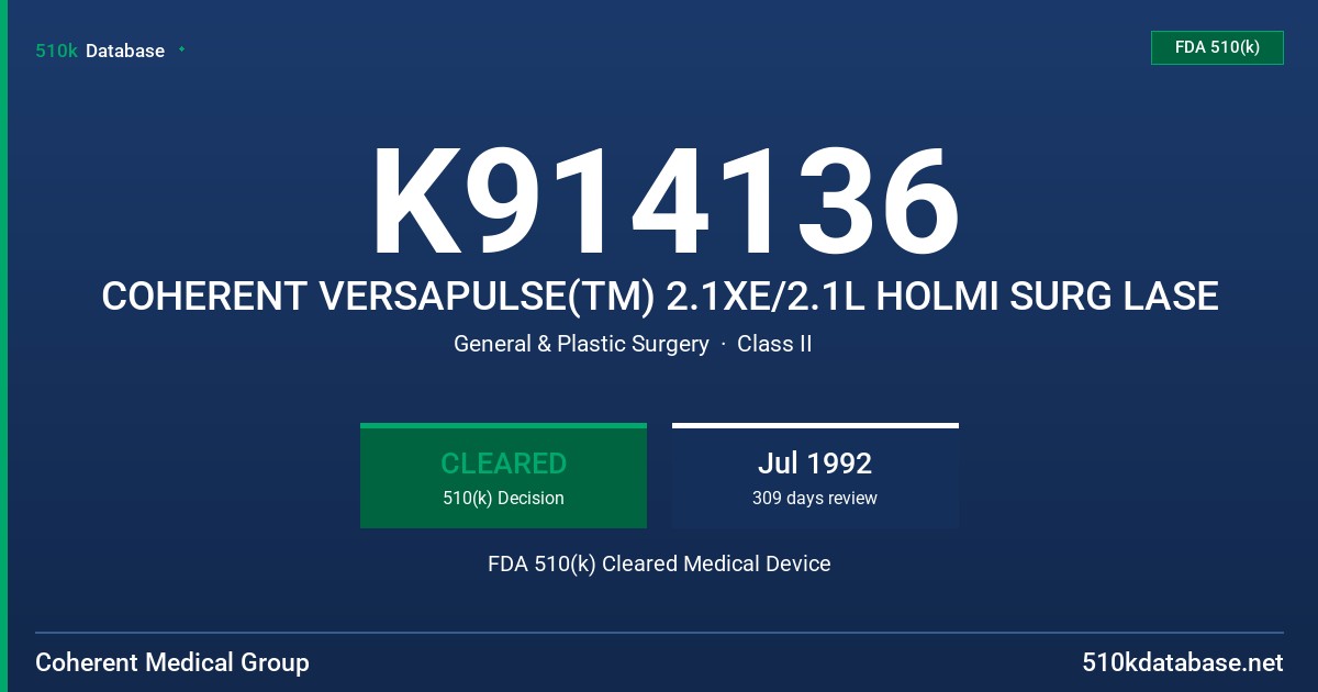 K914136 COHERENT VERSAPULSE(TM) 2.1XE/2.1L HOLMI SURG LASE FDA 510(k) Cleared Medical Device