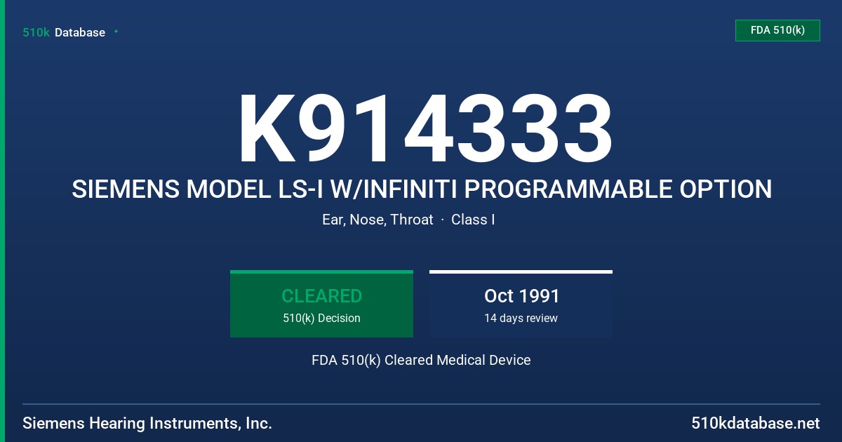 K914333 SIEMENS MODEL LS-I W/INFINITI PROGRAMMABLE OPTION FDA 510(k) Cleared Medical Device