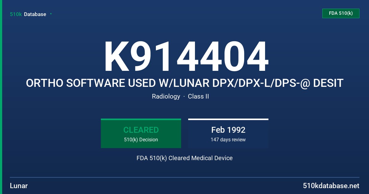 K914404 ORTHO SOFTWARE USED W/LUNAR DPX/DPX-L/DPS-@ DESIT FDA 510(k) Cleared Medical Device