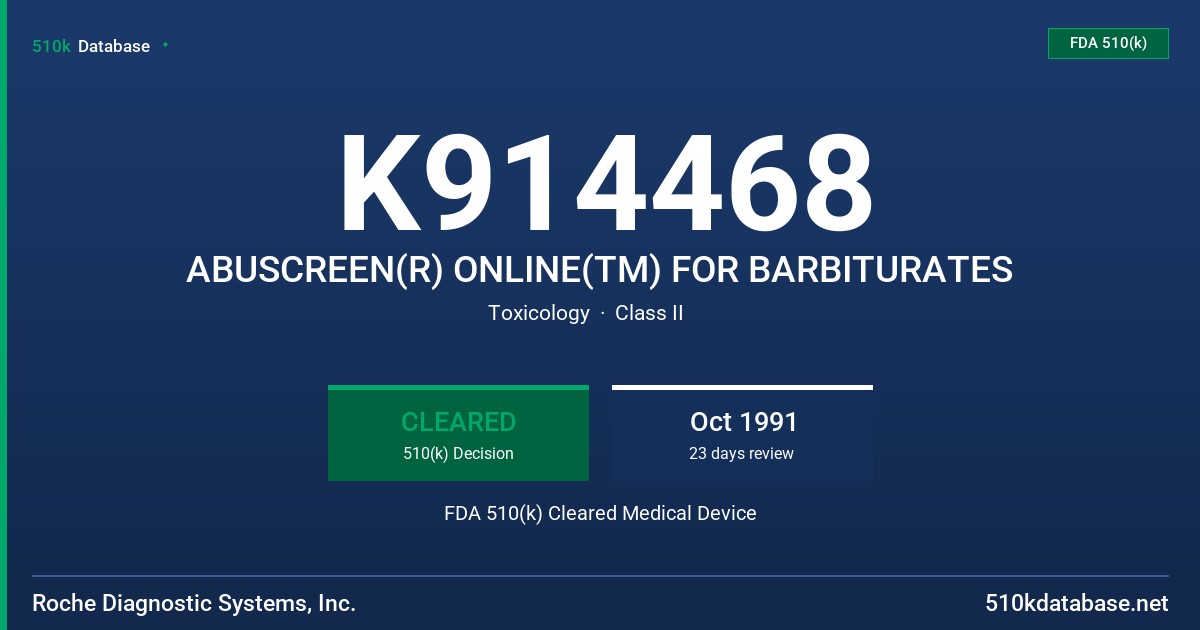 K914468 ABUSCREEN(R) ONLINE(TM) FOR BARBITURATES FDA 510(k) Cleared Medical Device