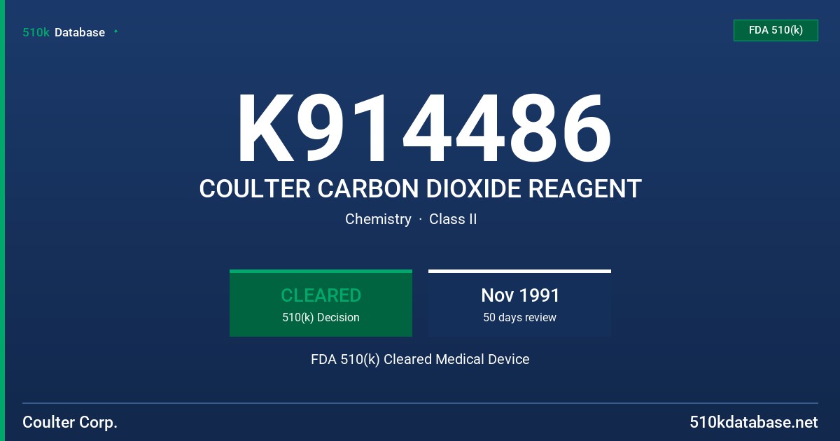 K914486 COULTER CARBON DIOXIDE REAGENT FDA 510(k) Cleared Medical Device