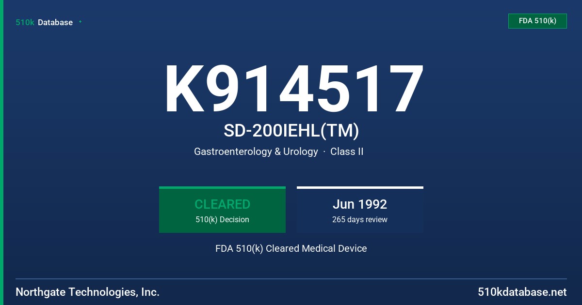 K914517 SD-200IEHL(TM) FDA 510(k) Cleared Medical Device