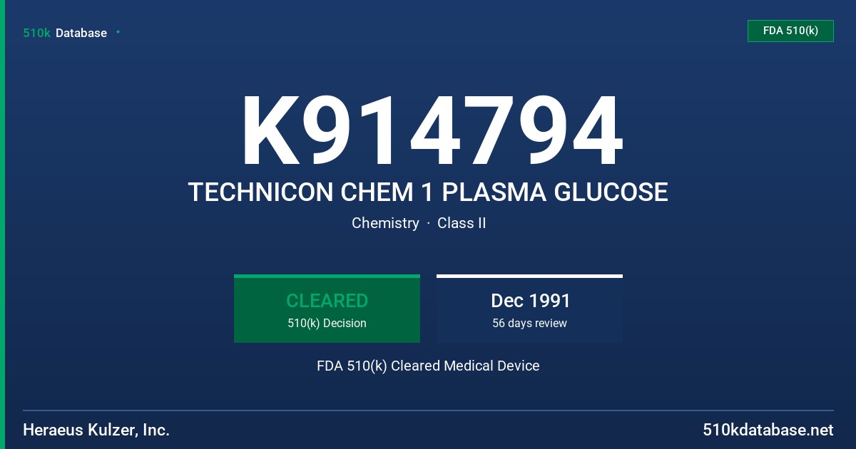 K914794 TECHNICON CHEM 1 PLASMA GLUCOSE FDA 510(k) Cleared Medical Device