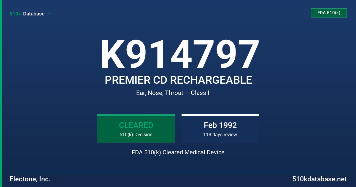 K914797 PREMIER CD RECHARGEABLE FDA 510(k) Cleared Medical Device