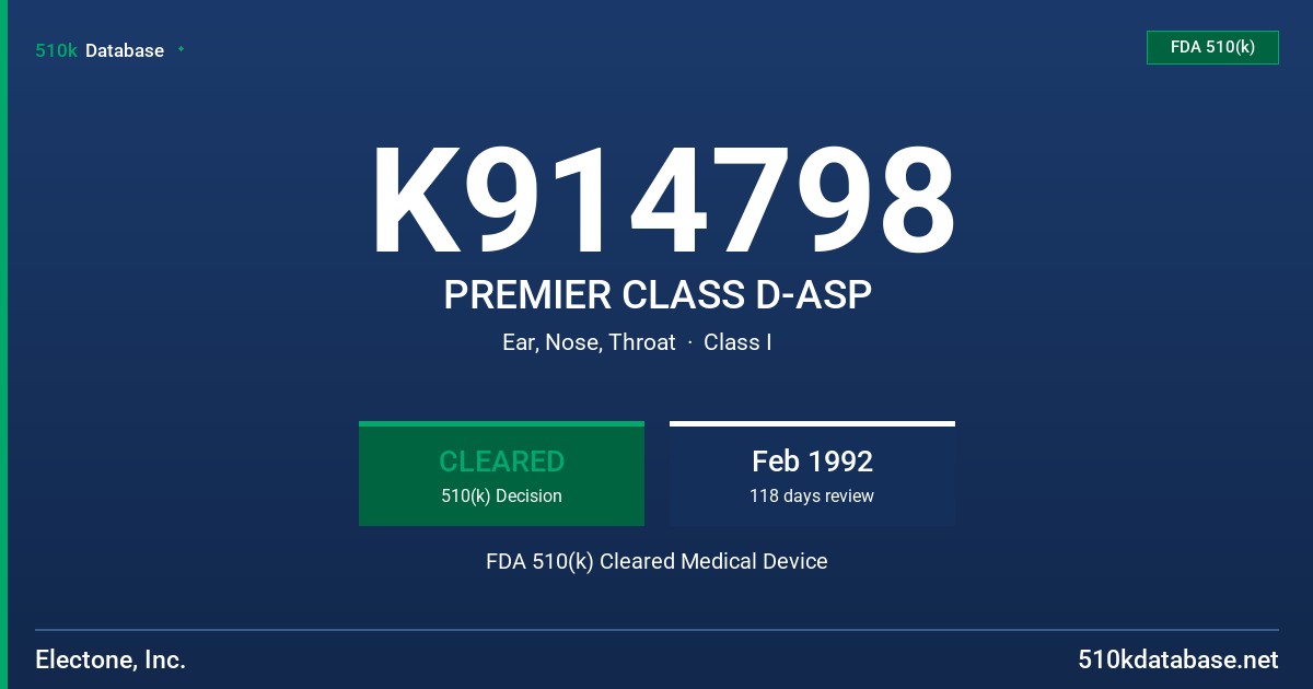 K914798 PREMIER CLASS D-ASP FDA 510(k) Cleared Medical Device