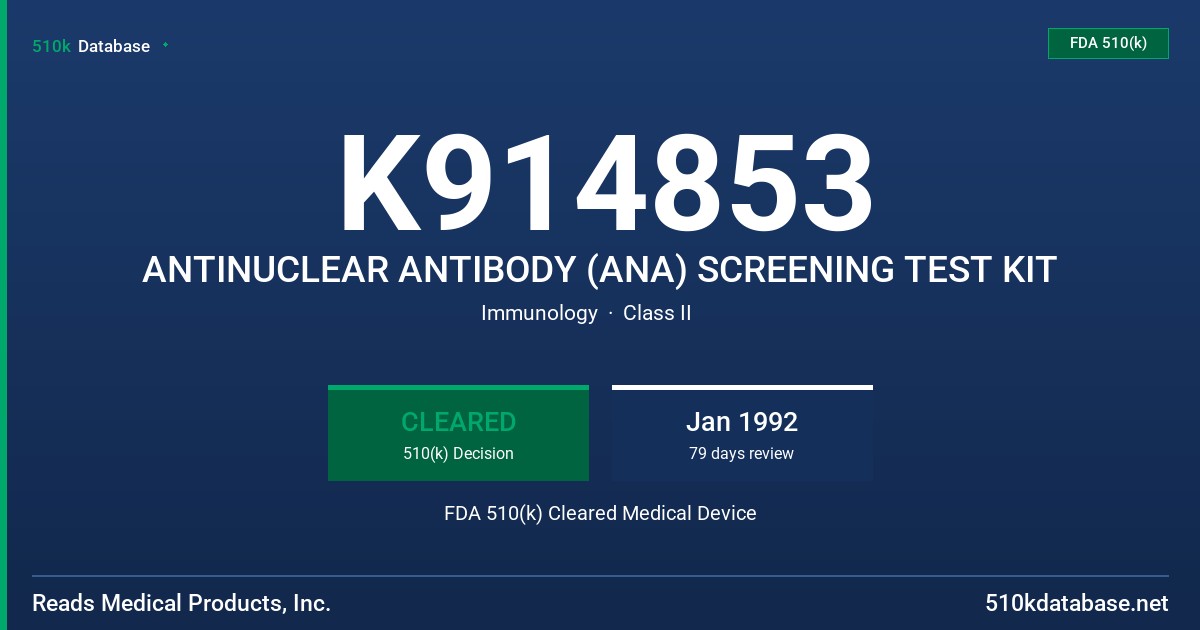K914853 ANTINUCLEAR ANTIBODY (ANA) SCREENING TEST KIT FDA 510(k) Cleared Medical Device