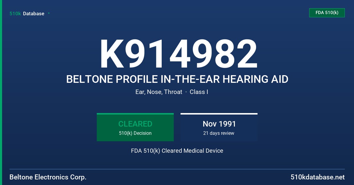 K914982 BELTONE PROFILE IN-THE-EAR HEARING AID FDA 510(k) Cleared Medical Device