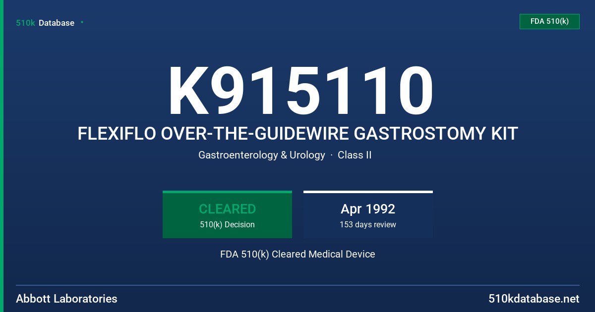 K915110 FLEXIFLO OVER-THE-GUIDEWIRE GASTROSTOMY KIT FDA 510(k) Cleared Medical Device