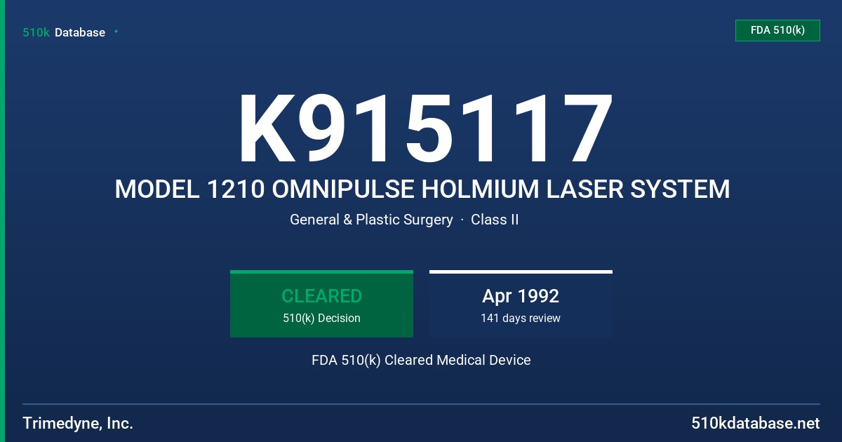 K915117 MODEL 1210 OMNIPULSE HOLMIUM LASER SYSTEM FDA 510(k) Cleared Medical Device