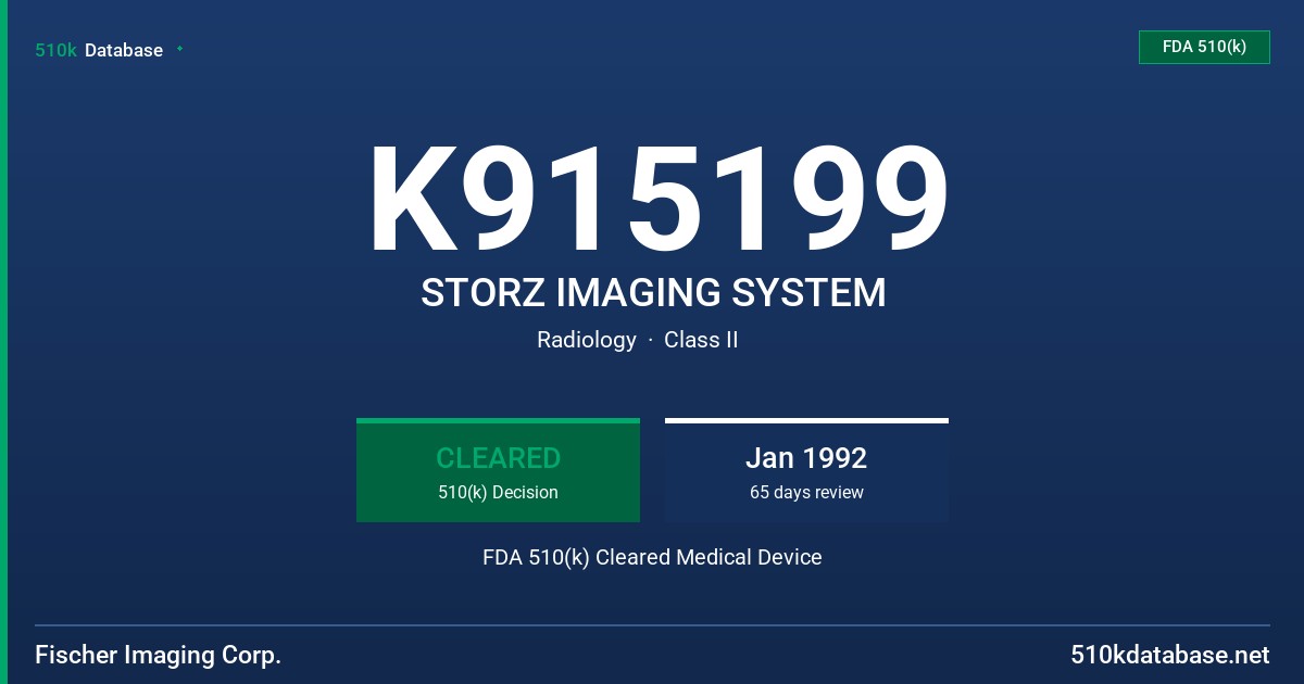 K915199 STORZ IMAGING SYSTEM FDA 510(k) Cleared Medical Device