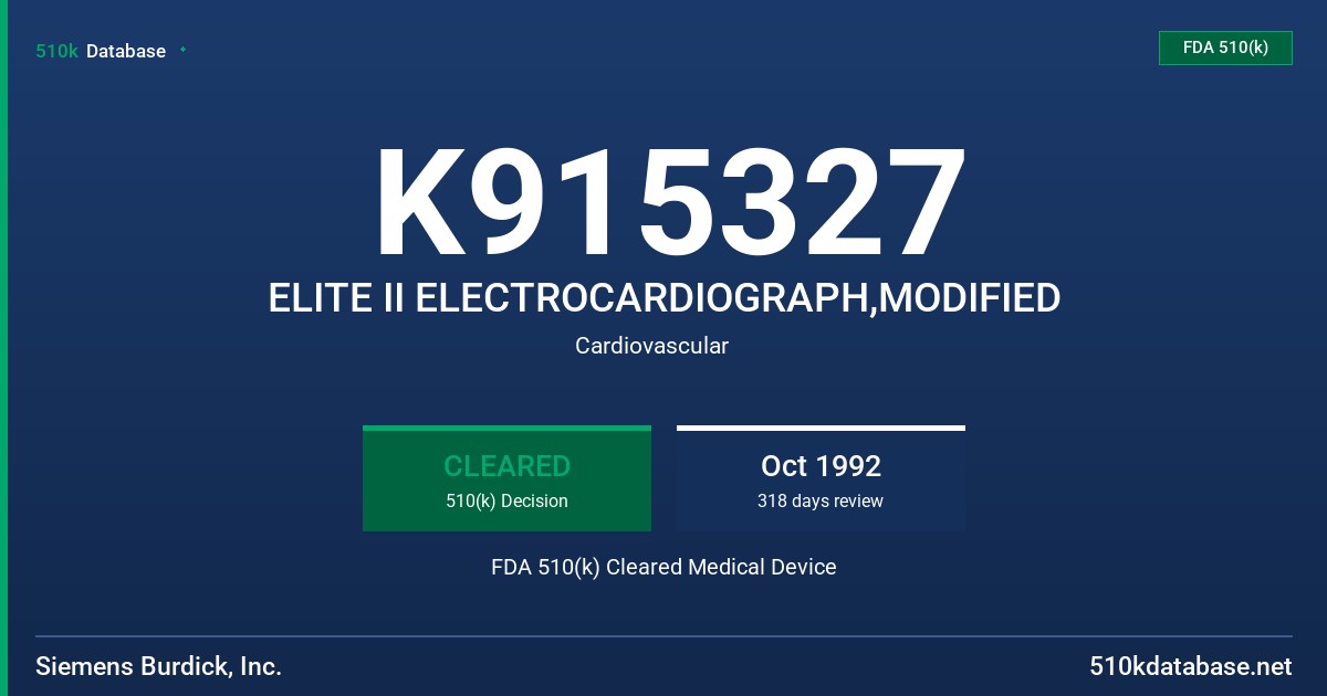 K915327 ELITE II ELECTROCARDIOGRAPH,MODIFIED FDA 510(k) Cleared Medical Device