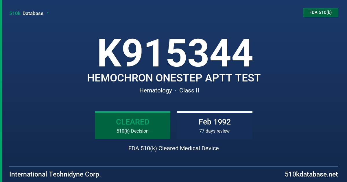 K915344 HEMOCHRON ONESTEP APTT TEST FDA 510(k) Cleared Medical Device