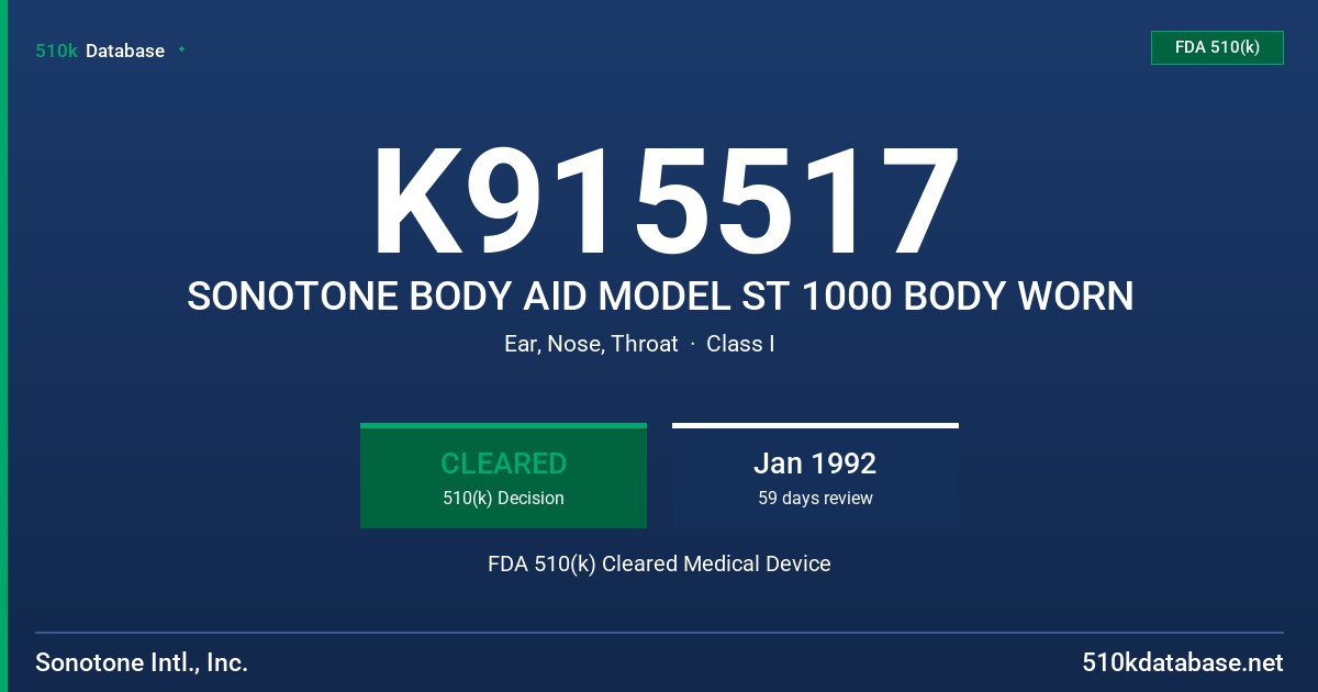 K915517 SONOTONE BODY AID MODEL ST 1000 BODY WORN FDA 510(k) Cleared Medical Device