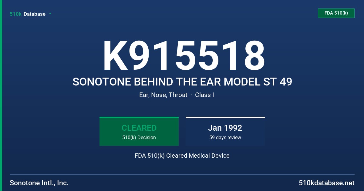 K915518 SONOTONE BEHIND THE EAR MODEL ST 49 FDA 510(k) Cleared Medical Device