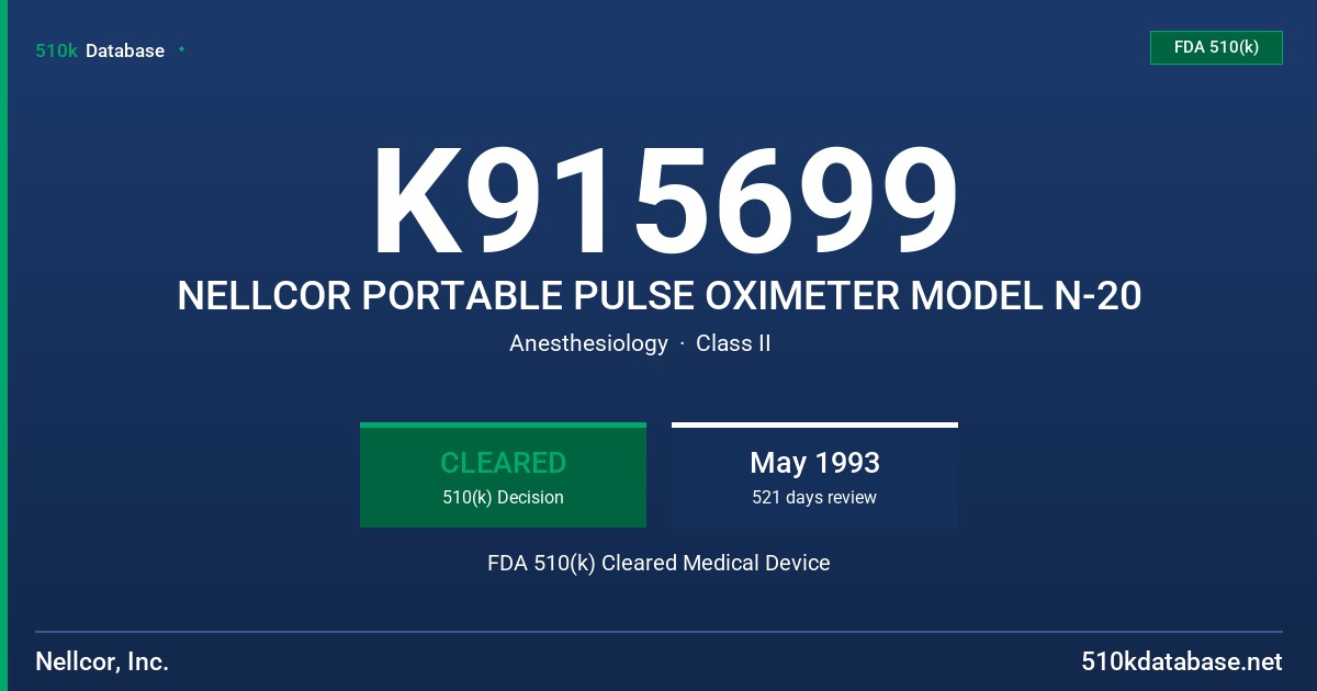 K915699 NELLCOR PORTABLE PULSE OXIMETER MODEL N-20 FDA 510(k) Cleared Medical Device