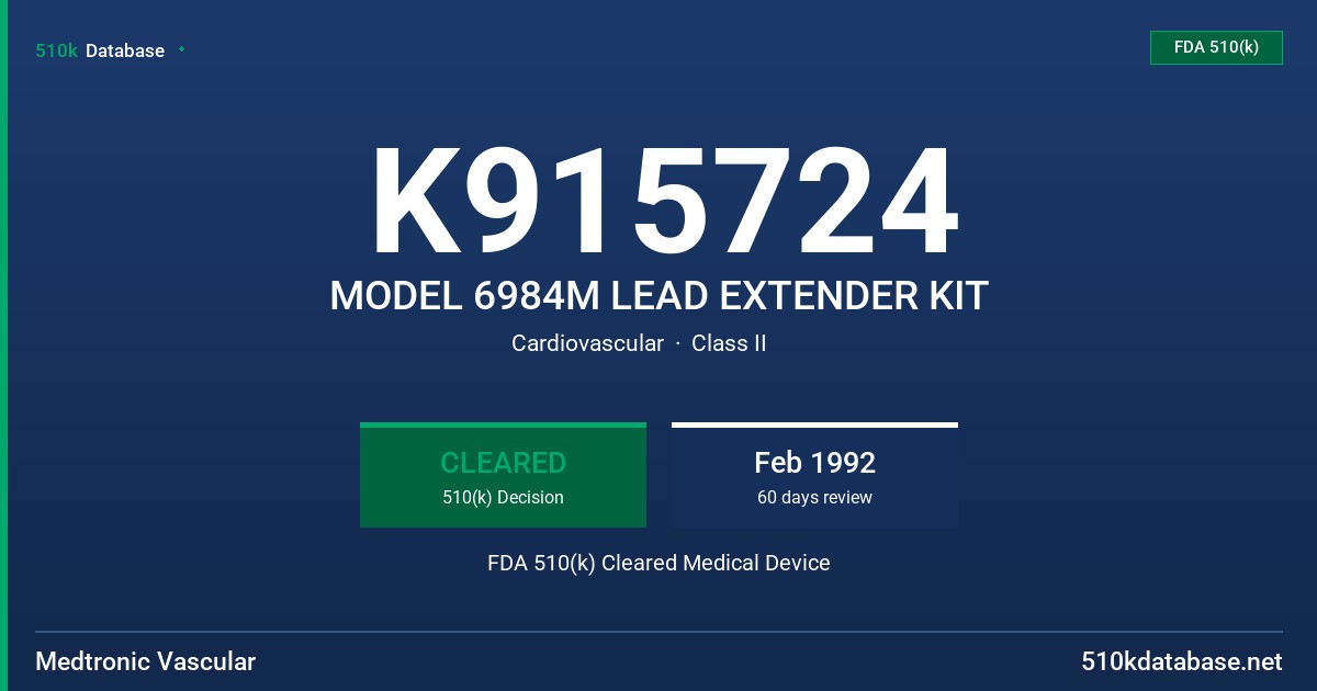 K915724 MODEL 6984M LEAD EXTENDER KIT FDA 510(k) Cleared Medical Device