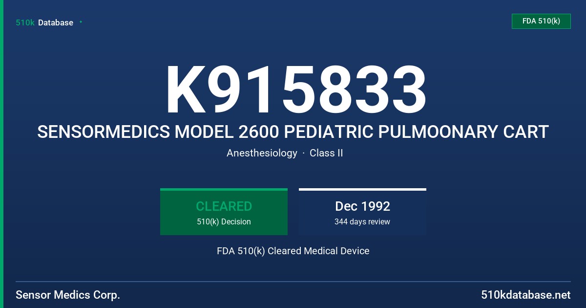 K915833 SENSORMEDICS MODEL 2600 PEDIATRIC PULMOONARY CART FDA 510(k) Cleared Medical Device