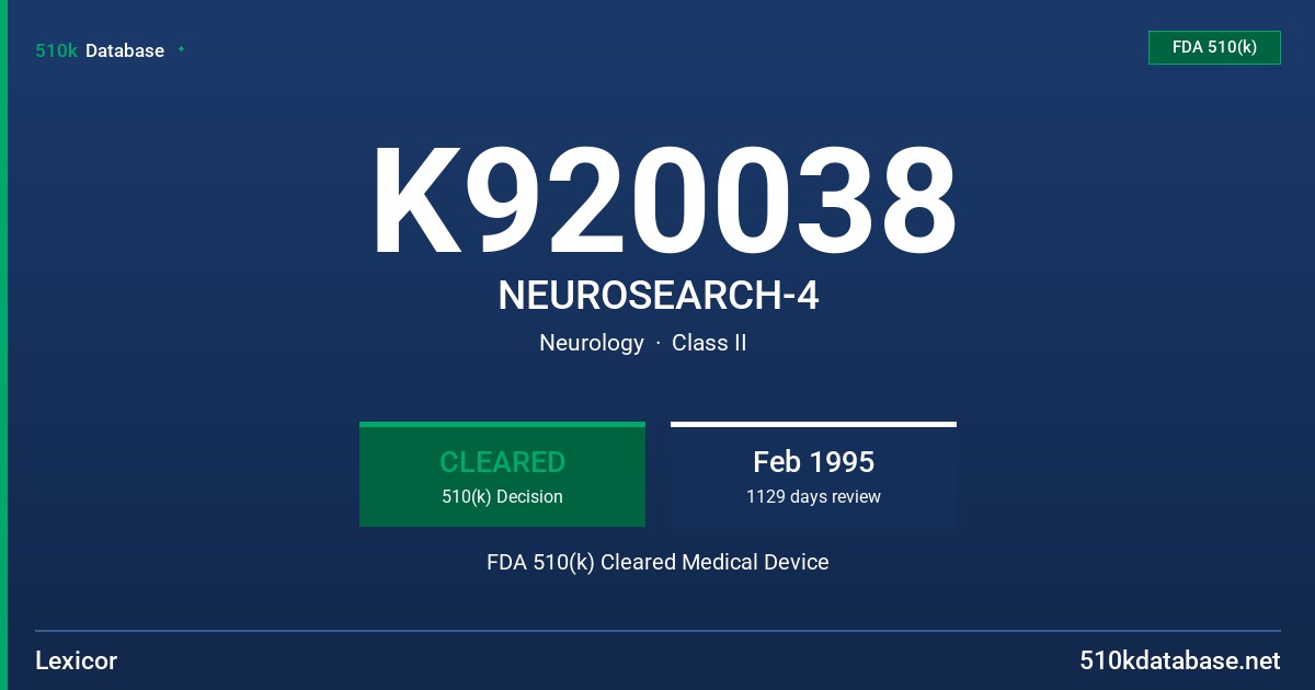 K920038 NEUROSEARCH-4 FDA 510(k) Cleared Medical Device