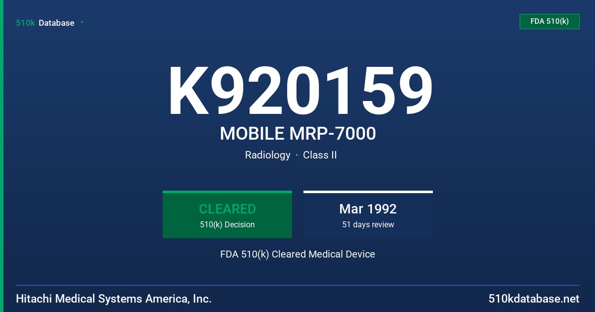 K920159 MOBILE MRP-7000 FDA 510(k) Cleared Medical Device