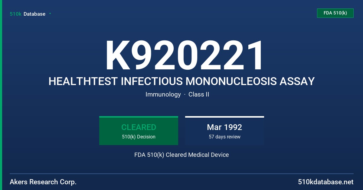 K920221 HEALTHTEST INFECTIOUS MONONUCLEOSIS ASSAY FDA 510(k) Cleared Medical Device