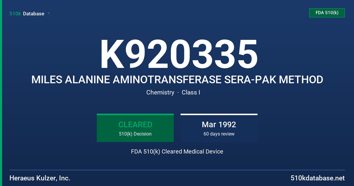 K920335 MILES ALANINE AMINOTRANSFERASE SERA-PAK METHOD FDA 510(k) Cleared Medical Device