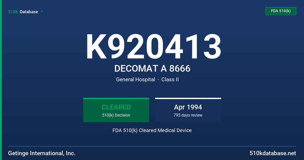 K920413 DECOMAT A 8666 FDA 510(k) Cleared Medical Device
