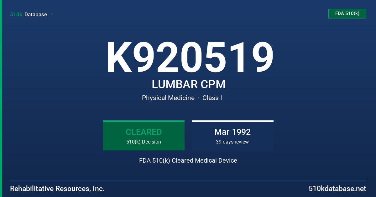 K920519 LUMBAR CPM FDA 510(k) Cleared Medical Device