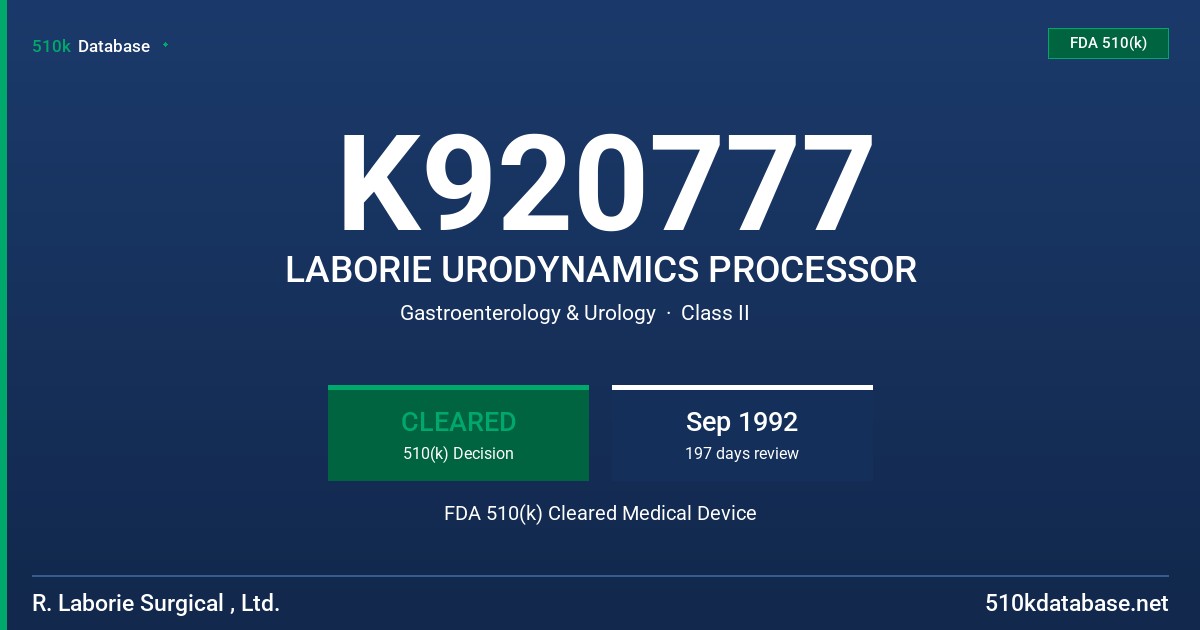 K920777 LABORIE URODYNAMICS PROCESSOR FDA 510(k) Cleared Medical Device