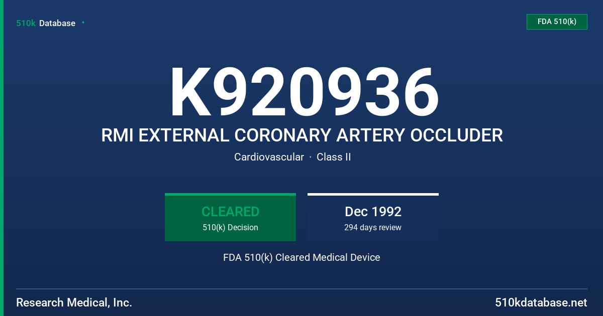 K920936 RMI EXTERNAL CORONARY ARTERY OCCLUDER FDA 510(k) Cleared Medical Device