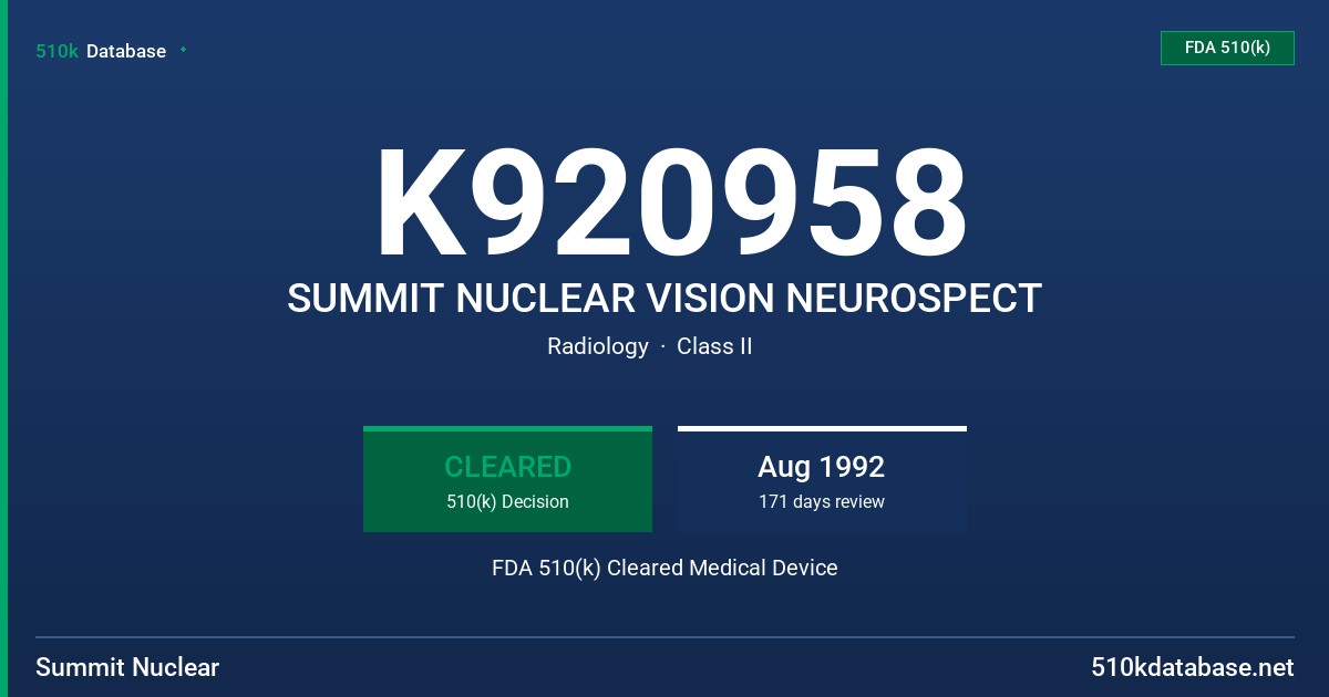 K920958 SUMMIT NUCLEAR VISION NEUROSPECT FDA 510(k) Cleared Medical Device