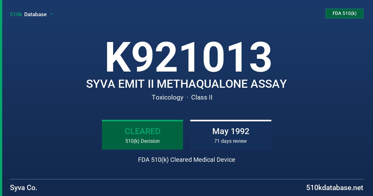 K921013 SYVA EMIT II METHAQUALONE ASSAY FDA 510(k) Cleared Medical Device