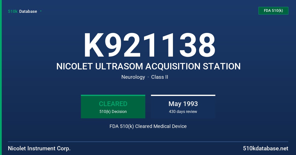 K921138 NICOLET ULTRASOM ACQUISITION STATION FDA 510(k) Cleared Medical Device