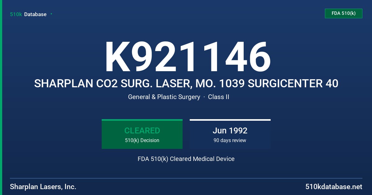 K921146 SHARPLAN CO2 SURG. LASER, MO. 1039 SURGICENTER 40 FDA 510(k) Cleared Medical Device