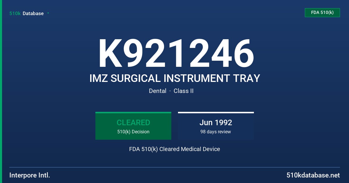 K921246 IMZ SURGICAL INSTRUMENT TRAY FDA 510(k) Cleared Medical Device