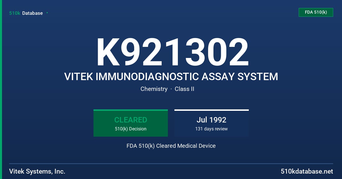 K921302 VITEK IMMUNODIAGNOSTIC ASSAY SYSTEM FDA 510(k) Cleared Medical Device