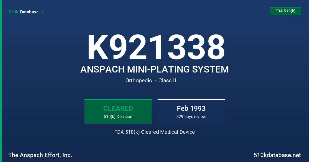 K921338 ANSPACH MINI-PLATING SYSTEM FDA 510(k) Cleared Medical Device