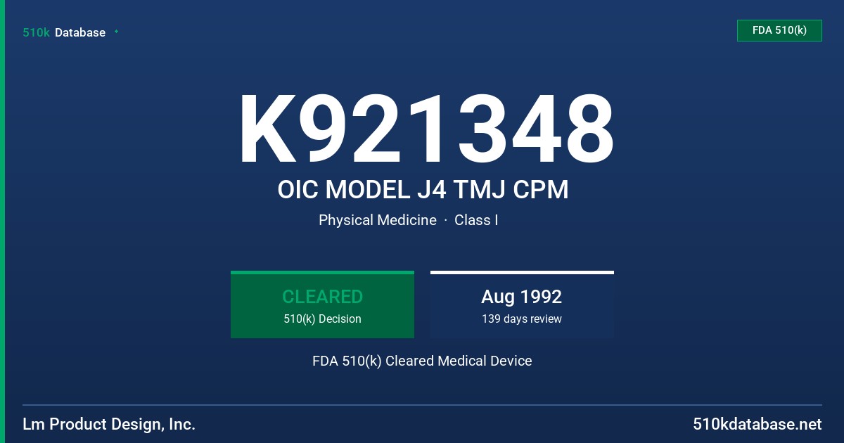 K921348 OIC MODEL J4 TMJ CPM FDA 510(k) Cleared Medical Device