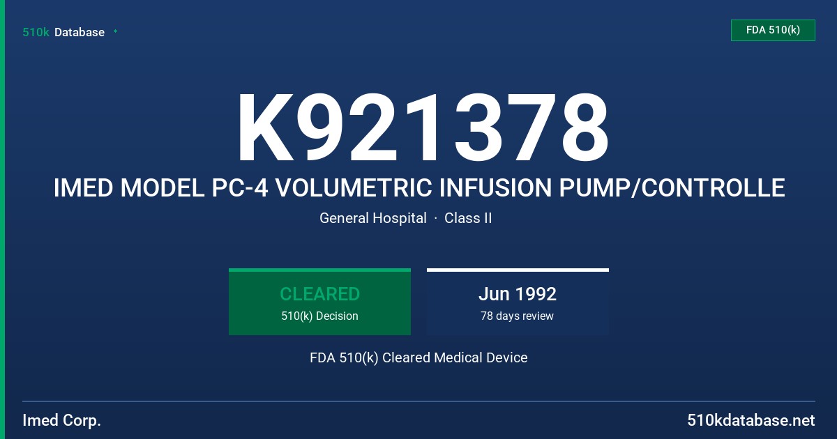 K921378 IMED MODEL PC-4 VOLUMETRIC INFUSION PUMP/CONTROLLE FDA 510(k) Cleared Medical Device