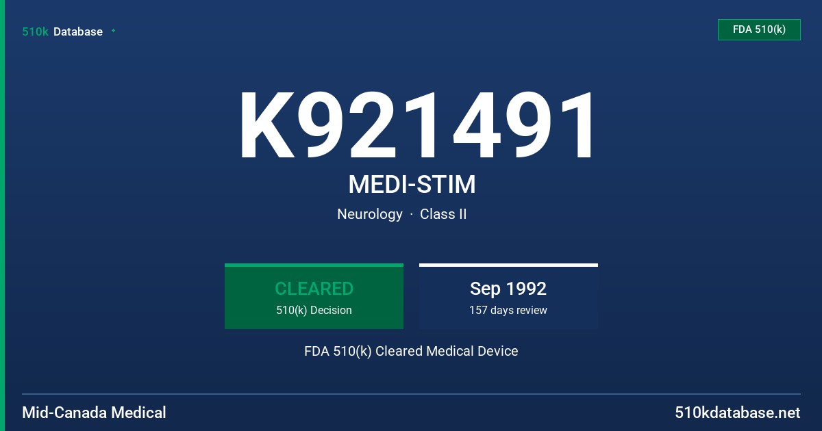 K921491 MEDI-STIM FDA 510(k) Cleared Medical Device