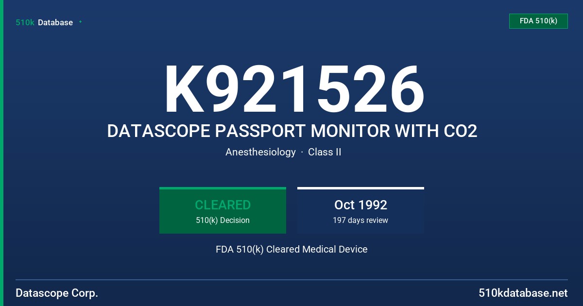 K921526 DATASCOPE PASSPORT MONITOR WITH CO2 FDA 510(k) Cleared Medical Device