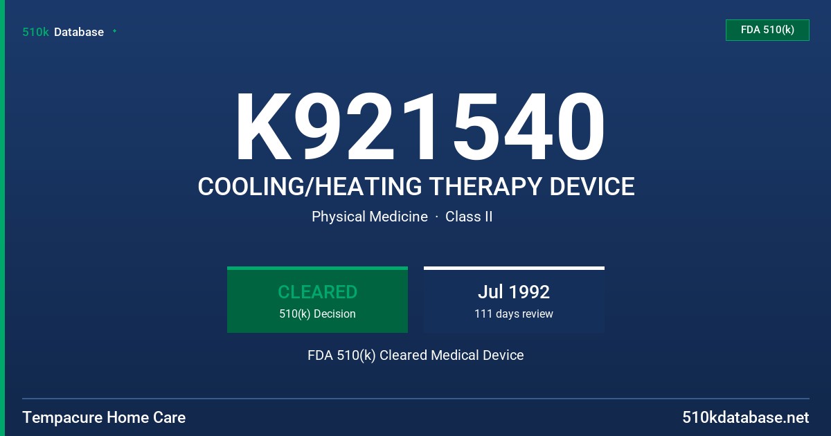 K921540 COOLING/HEATING THERAPY DEVICE FDA 510(k) Cleared Medical Device