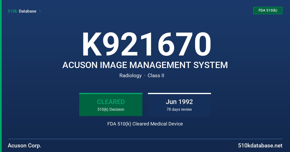 K921670 ACUSON IMAGE MANAGEMENT SYSTEM FDA 510(k) Cleared Medical Device