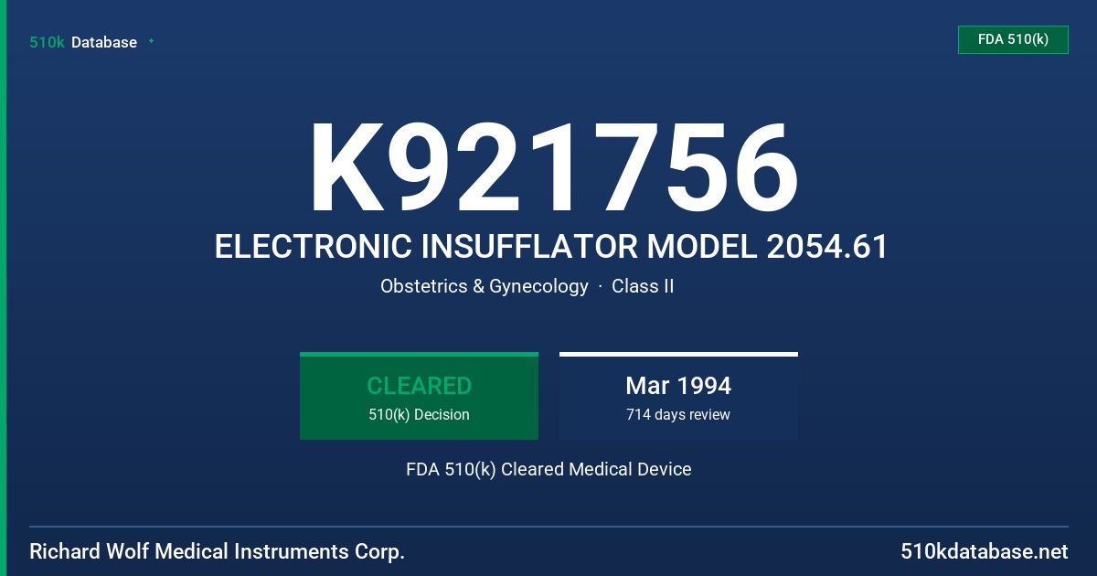 K921756 ELECTRONIC INSUFFLATOR MODEL 2054.61 FDA 510(k) Cleared Medical Device