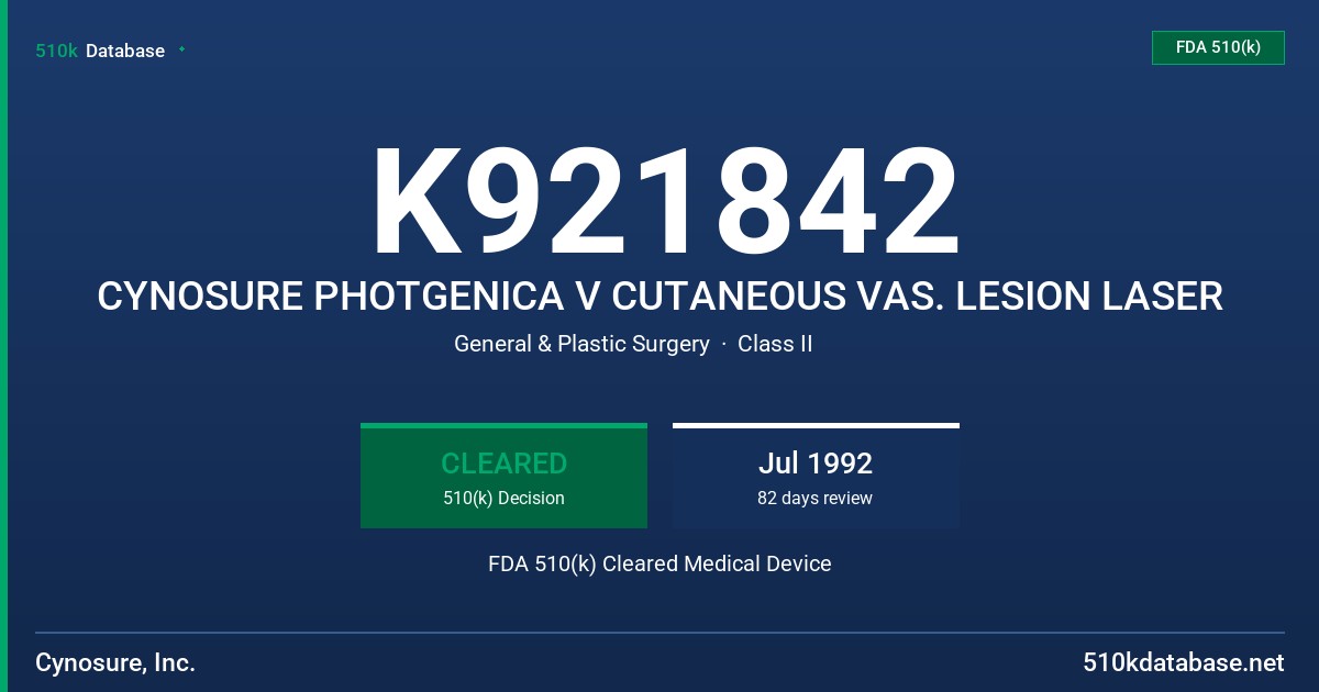 K921842 CYNOSURE PHOTGENICA V CUTANEOUS VAS. LESION LASER FDA 510(k) Cleared Medical Device