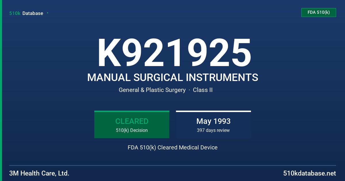 K921925 MANUAL SURGICAL INSTRUMENTS FDA 510(k) Cleared Medical Device