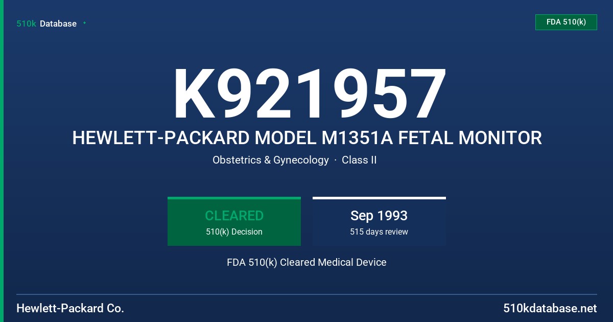 K921957 HEWLETT-PACKARD MODEL M1351A FETAL MONITOR FDA 510(k) Cleared Medical Device
