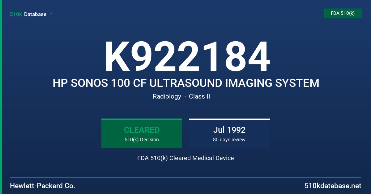 K922184 HP SONOS 100 CF ULTRASOUND IMAGING SYSTEM FDA 510(k) Cleared Medical Device